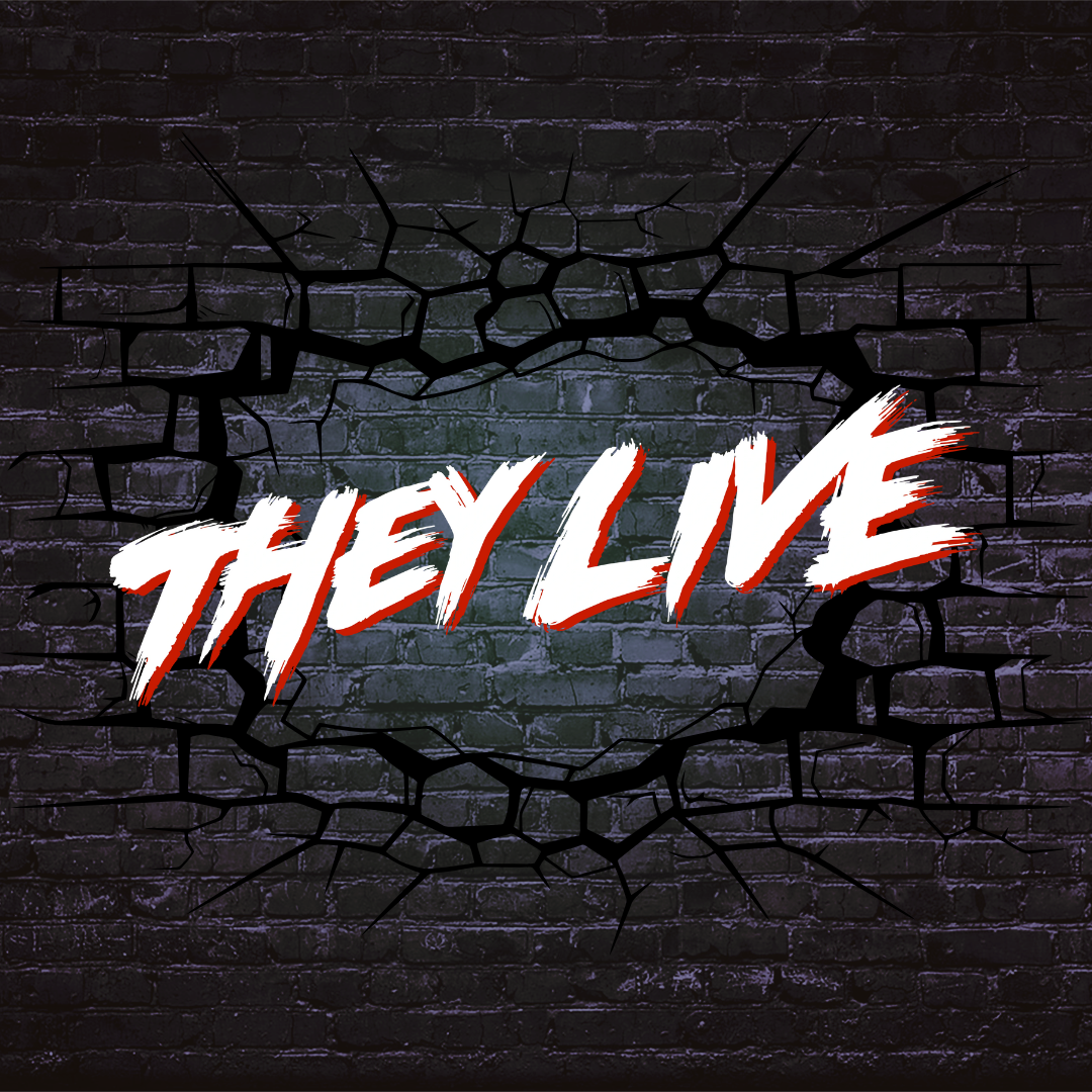 They Live
