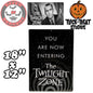 Twilight Zone 'You Are Now Entering the Twilight Zone' Metal Sign