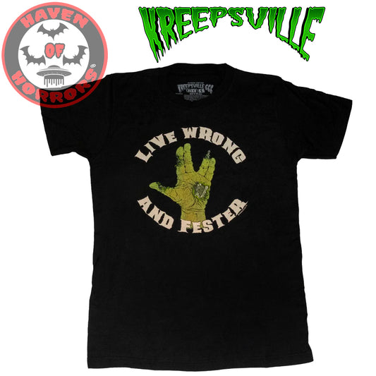 Live Wrong and Fester T-shirt